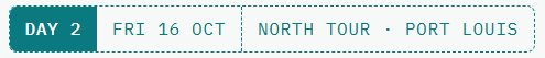 Schedule for Day 2: North Tour in Port Louis on Friday, 16th October.